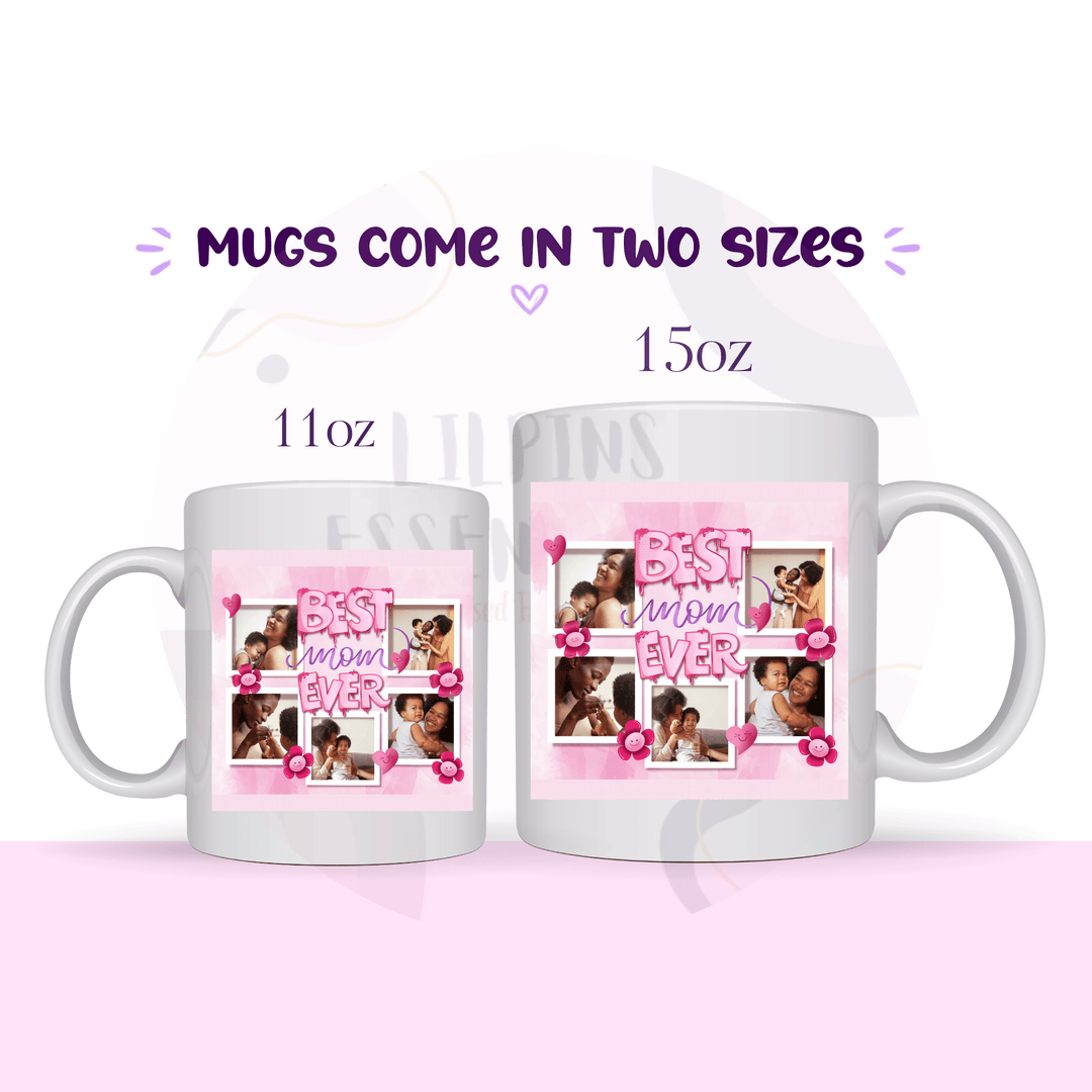 Personalised Best Mum Ever Photo Mug