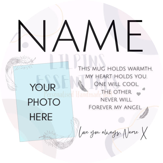 Personalised memorial mug template with photo space and Forever My Angel remembrance verse