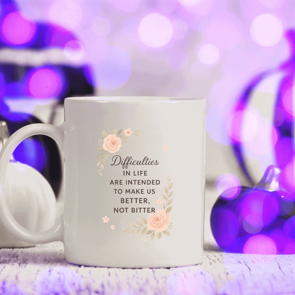 White mug with motivational quote 